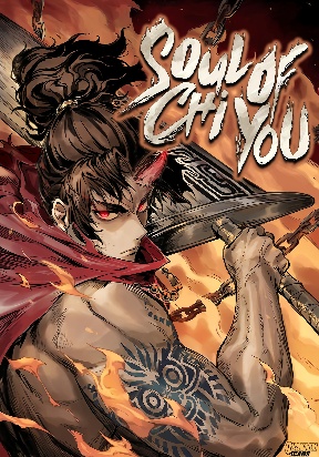Soul of Chi You – จอมอสุราคืนหล้าสยบฟ้า